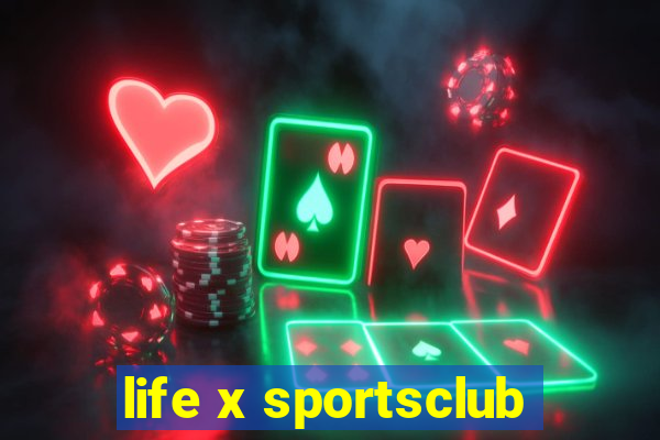 life x sportsclub